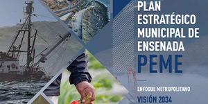 Plan Estratégico Municipal Ensenada Visión 2034